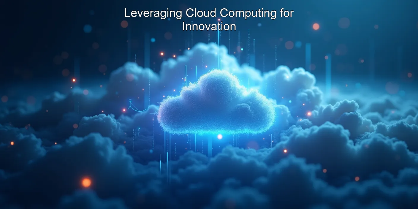 Leveraging Cloud Computing for Innovation